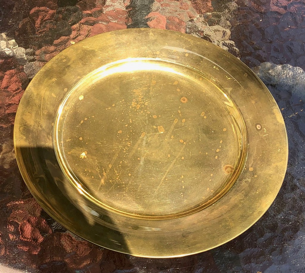 Each Piece Has a History: The Mysterious, Old Brass Plate Each Piece Has a History: The Mysterious, Old Brass Plate